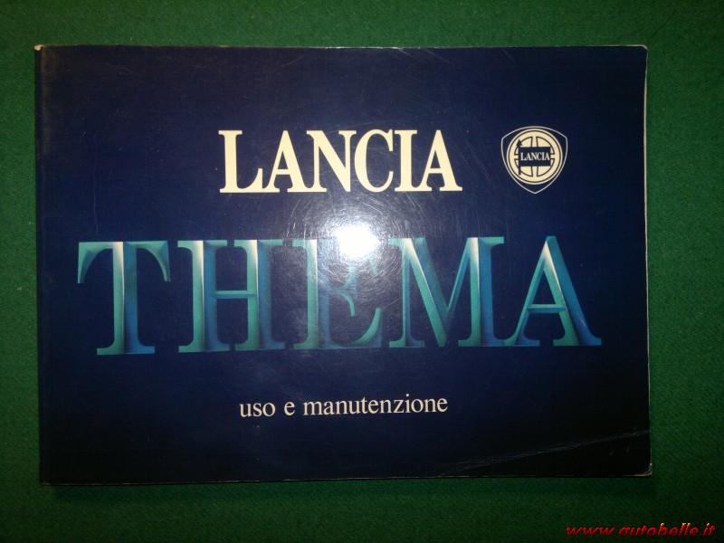 Owners manuals: Lancia Thema tutti modelli 1986 manuale uso manutenzione  libretto auto originale